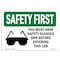 Signmission OSHA Sign, You Must Have Glasses W/ Symbol, 18in X 12in Aluminum, 18" W, 12" H, Landscape OS-SF-A-1218-L-11021 - alternate 1